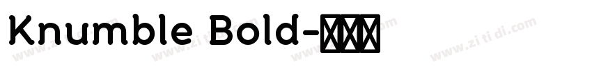 Knumble Bold字体转换